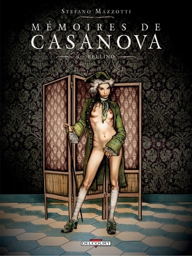 Mémoires de Casanova T01. Bellino