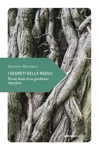 I segreti delle radici