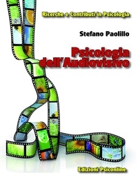 Stefano Paolillo - Psicologia dell'audiovisivo.