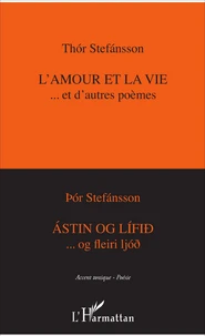 L'amour et la vie... et d'autres poèmes