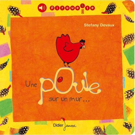 Stéfany Devaux - Une poule sur un mur....