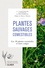 Plantes sauvages comestibles. Les 50 plantes essentielles et leurs usages