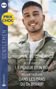 Un homme de confiance - Le plaisir d'un roi - Dans les bras du Dr Bishop