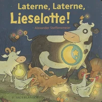 Laterne, Laterne, Lieselotte!