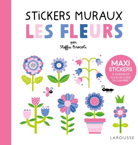 Steffie Brocoli - Stickers muraux les fleurs.