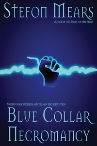  Stefon Mears - Blue Collar Necromancy.