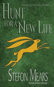 Hunt for a New Life