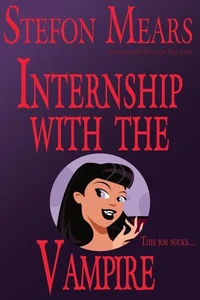 Internship with the Vampire