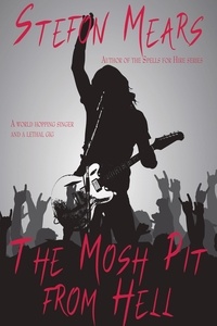  Stefon Mears - The Mosh Pit from Hell.