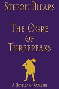  Stefon Mears - The Ogre of Threepeaks.
