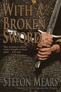  Stefon Mears - With a Broken Sword.
