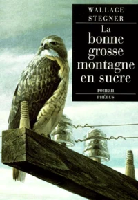 La Bonne Grosse Montagne En Sucre