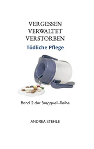 Vergessen.Verwaltet.Verstorben.