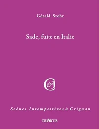 Sade, fuite en Italie