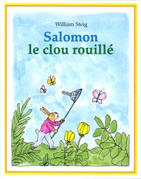 Salomon le clou rouillé