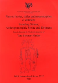 Pierres levées, stèles anthropomorphes et dolmens