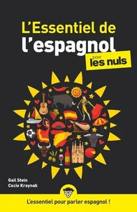 L'Essentiel de l'espagnol pour les nuls