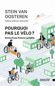 Pourquoi pas le vélo ?