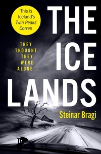 Steinar Bragi et Lorenza Garcia - The Ice Lands.