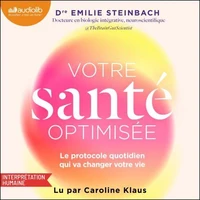 Votre santé optimisée