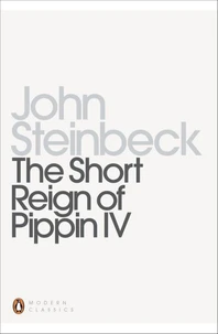 The Short Reign of Pippin IV