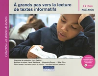 A grands pas vers la lecture de textes informatifs