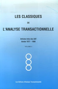 Les Classiques de l'analyse transactionnelle