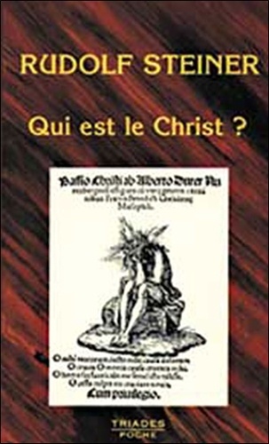  Steiner - Qui est le Christ ? - Six conférences, [1911-1924.
