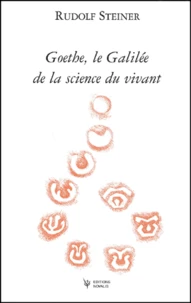 Goethe, le Galilée de la science du vivant