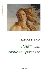 L'art entre sensible et suprasensible