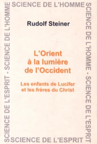 L'Orient à la lumière de l'Occident