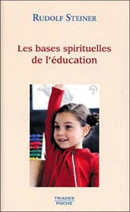 Les bases spirituelles de l'éducation