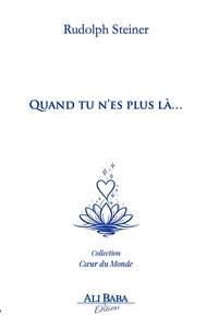 Quand tu n'es plus là...