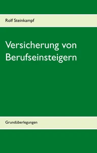 Versicherung von Berufseinsteigern