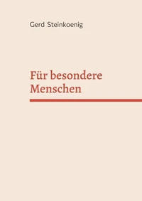 Für besondere Menschen