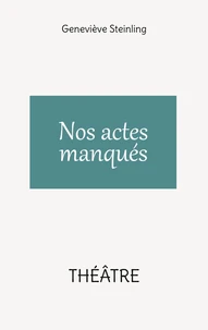 Nos actes manqués