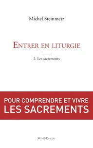 Entrer en liturgie
