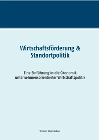 Wirtschaftsförderung &amp; Standortpolitik
