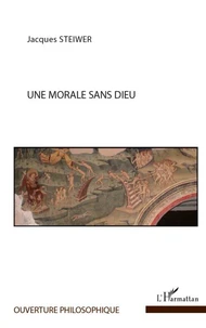 Une morale sans dieu