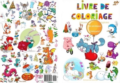 Steliana Pujolras - Livre de coloriage - Les animaux s'amusent, livre de coloriage 4 - 8 ans.