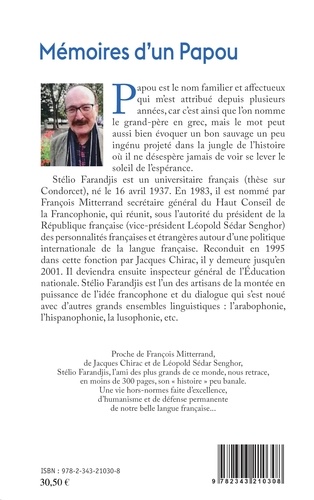 Mémoires d'un Papou. Suivis d'anecdotes et cocasseries