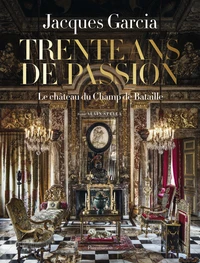 Jacques Garcia, trente ans de passion