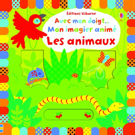 Stella Baggott et Josephine Thompson - Les animaux - Mon imagier animé.