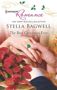 Stella Bagwell - The Best Christmas Ever.