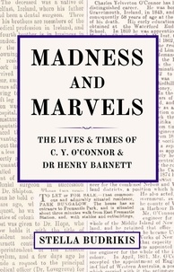  Stella Budrikis - Madness and Marvels.