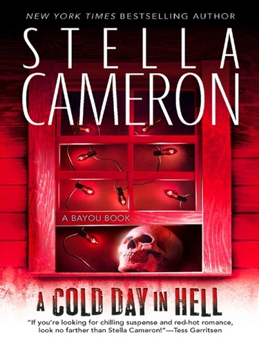 Stella Cameron - A Cold Day In Hell.