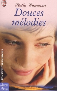 Stella Cameron - Douces Melodies.