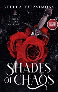 Shades of Chaos: Novelle aus der Nebelreiter Reihe (Deutsche Ausgabe)