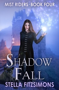  Stella Fitzsimons - Shadow Fall - Mist Riders, #4.