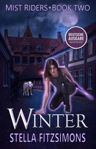 Winter:  Urban Fantasy - Nebelreiter 2 (Deutsche Ausgabe)